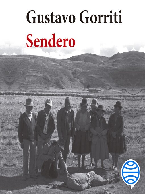Title details for Sendero by Gustavo Gorriti - Available